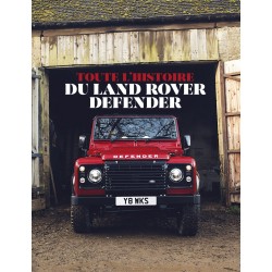 Livre Toute L'Histoire du Land Rover Defender